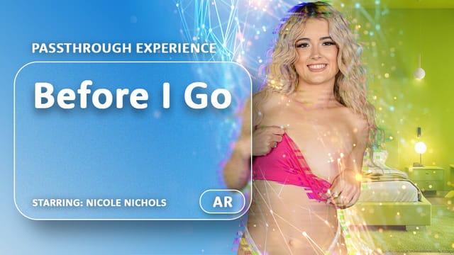 Nicole Nichols performs anal and vaginal sex in this AR Porn passthrough VR video with close ups and 8K resolution.