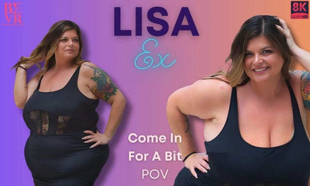Lisa Ex performs a solo adult VR scene in a close up POV shot filmed in 60 FPS for BlushErotica
