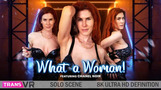[Trans] What a Woman! — Chanel Noir VR porn scene