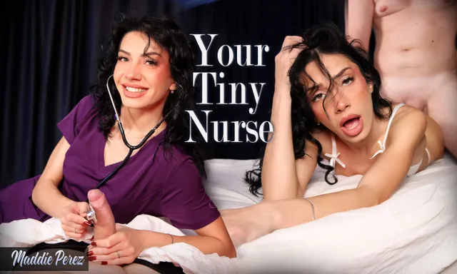 Your Tiny Nurse - Maddie Perez