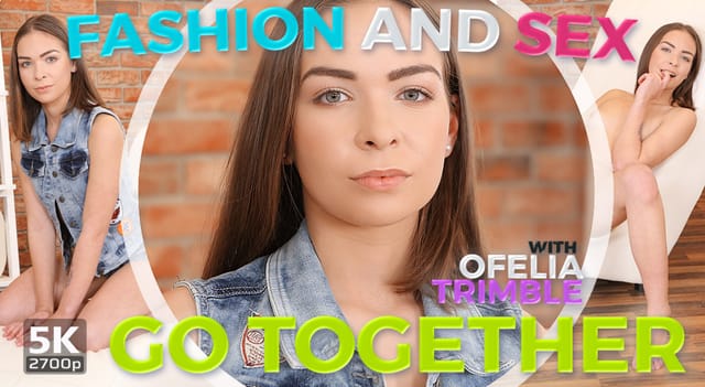 Ofelia Trimble performs a solo European teen scene in 4K VR with sexual conditioning and fashion themes.