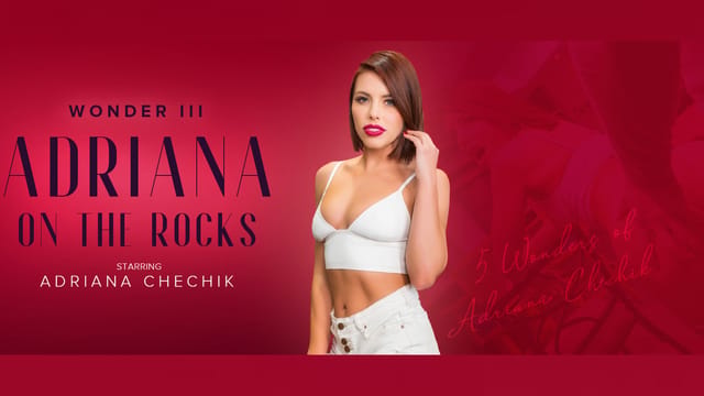 Adriana Chechik performs a blowjob in a 4K VR POV scene with 60fps and orgasm.