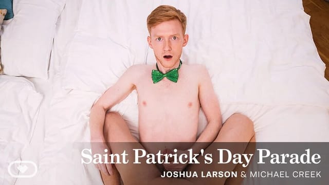Michael Creek and Joshua Larson enjoy anal and oral sex during a Saint Patrick’s Day parade in this VR POV scene.