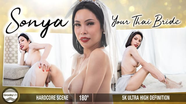 [Trans] Your Thai Bride! — Sonya VR porn scene
