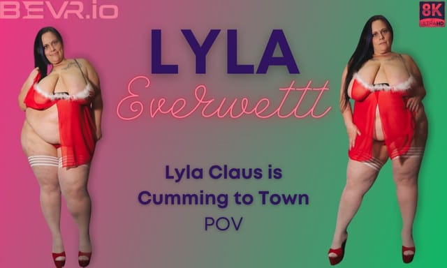 Lyla Everwettt performs oral sex in a POV VR 4K video with 180 degree view and 60 frames per second.