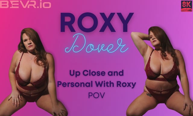 Roxy Dover kisses the camera in a solo POV VR video featuring close up shots and 60 FPS smooth playback.