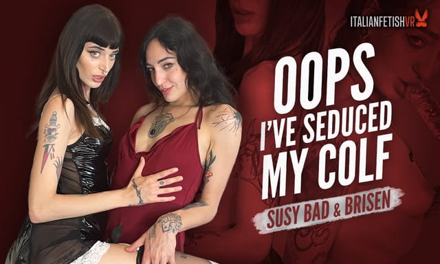 Brunette Susy Bad kisses Brisen LeStrange in a POV fetish scene filmed in 4K VR by ItalianFetishVR