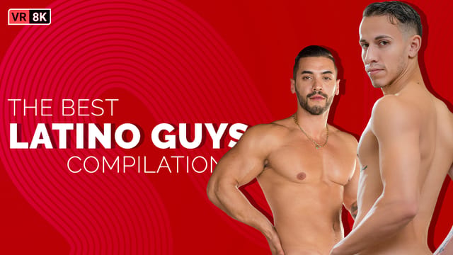 Group of Latino men in various sexual positions filmed in 4K resolution for a gay VR compilation video.