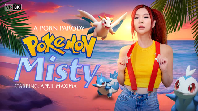 Porn parody cosplay of Misty by April Maxima gives a close up POV blowjob in this VR Conk 60 FPS production.