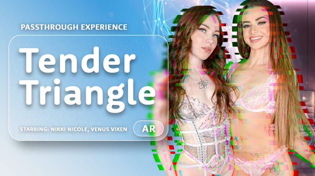 Nikki Nicole and Venus Vixen perform a tender threesome in a passthrough VR scene captured in 60fps with fisheye lens effects.