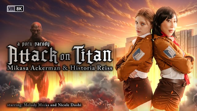 Nicole Doshi and Melody Marks cosplay as Mikasa Ackerman and Historia Reiss in a 60 FPS VR group sex scene with POV and titty fuck.
