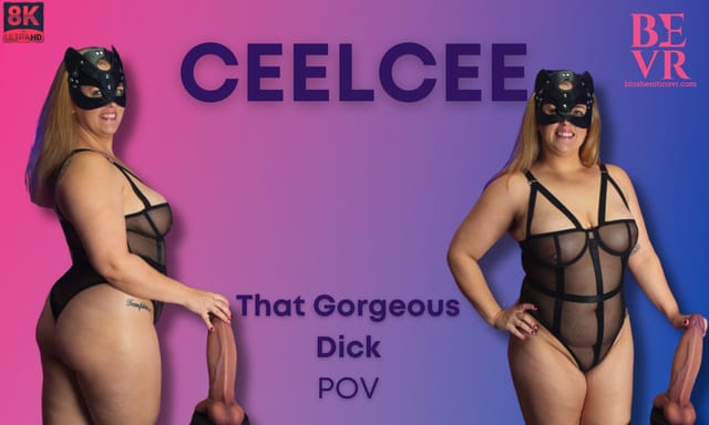 Ceelcee performs solo POV action in 4K VR with big tits and 60 FPS smooth motion on BlushErotica production.