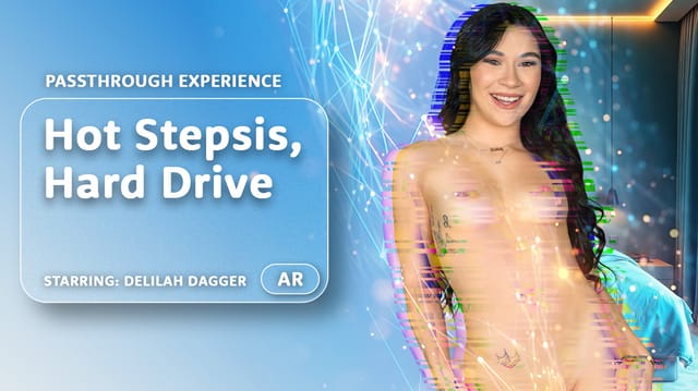 Delilah Dagger performs a POV blowjob in a step family fantasy passthrough VR video
