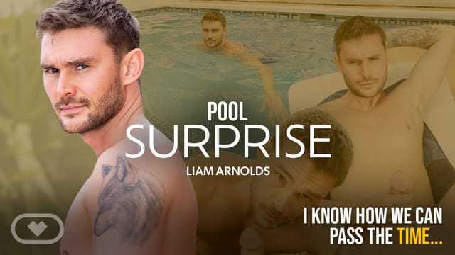 Liam Arnolds and Sailor pool surprise anal VR POV bear scene 60fps premium production