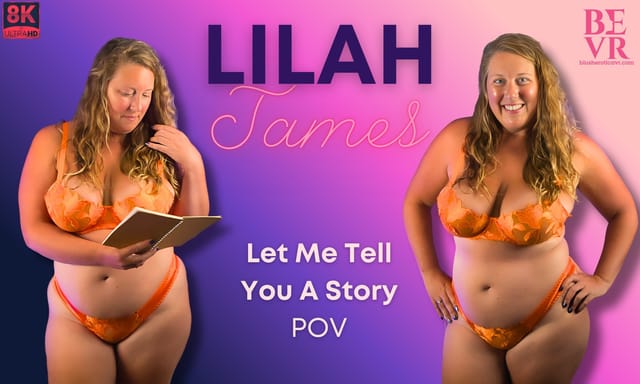 Lilah James performs a solo VR POV scene in 4K resolution with big tits and 60 FPS quality from BlushErotica